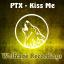 Artwork for Kiss Me (Original Mix)