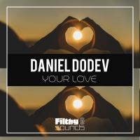 Artwork for Your Love by Daniel Dodev