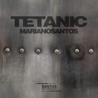 Artwork for Tetanic by Mariano Santos