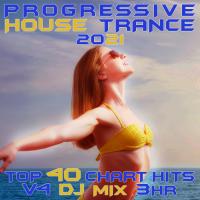 Artwork for Progressive House Trance 2021 Top 40 Chart Hits, Vol. 4 DJ Mix 3Hr by DJ Acid Hard House