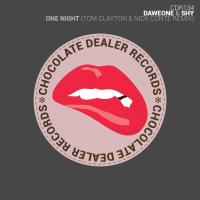 Artwork for One Night (Tom Clayton and Nick Conte Remix) by DaweOne