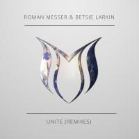 Artwork for Unite (Remixes) by Roman Messer