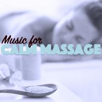 Artwork for Music for Calm Massage by Massage Tribe