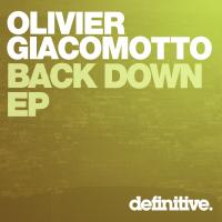 Artwork for Back Down EP by Olivier Giacomotto