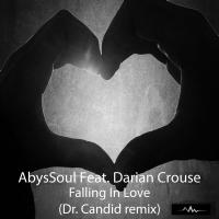 Artwork for Falling In Love (Dr. Candid Remix) by AbysSoul