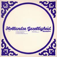 Artwork for Hollandse Gezelligheid EP by Alessandro Diga