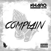 Artwork for Complain by Kharo