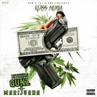 Artwork for Bitches Gunz & Marijuana by Klass Murda