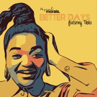 Artwork for Better Days by Pascal Morais