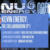 Artwork for Kevin Energy: The Collaboration EP 1 by Kevin Energy