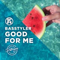 Artwork for Good For Me by Basstyler