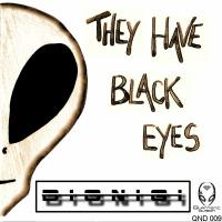 Artwork for They Have Black Eyes by Dionigi