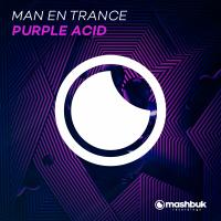 Artwork for Purple Acid by Man En Trance