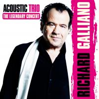 Artwork for Acoustic Trio: The Legendary Concert (feat. Jean-Marie Ecay & Jean-Philippe Viret) (Live) by Richard Galliano