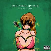 Artwork for Can't Feel My Face by wifisfuneral