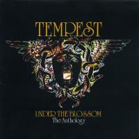 Artwork for Under the Blossom: The Anthology by Tempest
