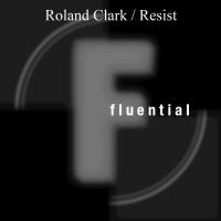 Artwork for Resist by Roland Clark