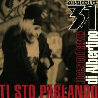 Artwork for Ti sto parlando / Tocca qui (Albertino Remix) by Articolo 31