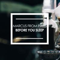 Artwork for Before You Sleep by Marcus From Paris