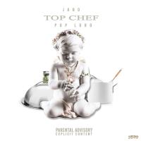 Artwork for Top Chef (feat. Pop Lord) by JABO