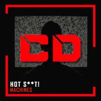 Artwork for Machines EP by Hot Shit!