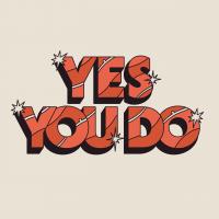 Artwork for Yes You Do by DeWolff