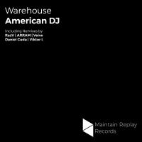 Artwork for Warehouse (The Remixes) by American Dj