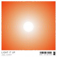 Artwork for Light It Up by Joel Corry