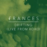 Artwork for Drifting (Live From Koko) by frances