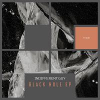 Artwork for Black Hole EP by Indifferent Guy