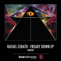 Artwork for Freaky Down EP by Rafael Cerato