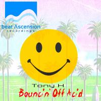 Artwork for Bouncin' Off Acid by Tony H