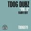 Artwork for TDOG Dubz Vol. 6 (Radio Edit)