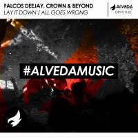 Artwork for Lay It Down / All Goes Wrong by Falcos Deejay