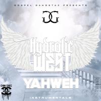 Artwork for Gospel Gangstaz Presents: Yahweh by Hydrolic West