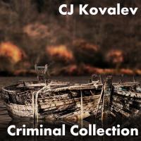 Artwork for Criminal Collection by CJ Kovalev