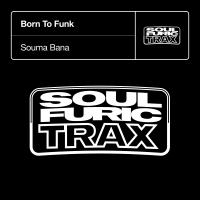 Artwork for Souma Bana by BORN TO FUNK