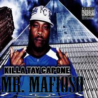 Artwork for Mr. Mafioso by Killa Tay