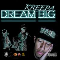 Artwork for Dream Big by Kreepa