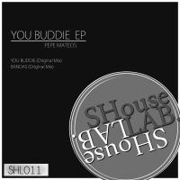 Artwork for You Buddie EP by Pepe Mateos