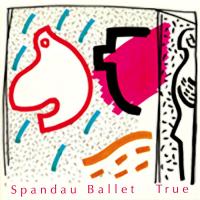 Artwork for True - The Digital E.P. by Spandau Ballet