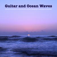 Artwork for Guitar and Ocean Waves: Relaxing Instrumental Music and Nature Sounds For Spa Music, Massage Music, Studying Music and Sleep Music by Relaxing Music Therapy