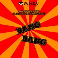 Artwork for Bang Bang by JoioDJ