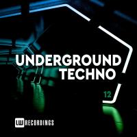 Artwork for Underground Techno, Vol. 12 by Various Artists