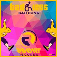 Artwork for Bad Funk by Bad Legs