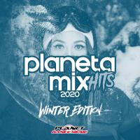 Artwork for Planeta Mix Hits 2020: Winter Edition by Various Artists