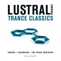 Artwork for Lustral Presents Trance Classics by Lustral