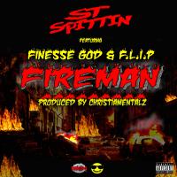 Artwork for Fireman (feat. Finesse God & F.L.I.P) by ST Spittin