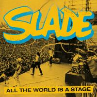 Artwork for All the World Is a Stage by Slade