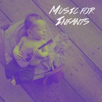 Artwork for Music for Infants by Baby Lullaby